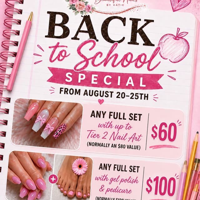 Back to School Special #1 at Beautiful Nails by Katie in Altoona, PA